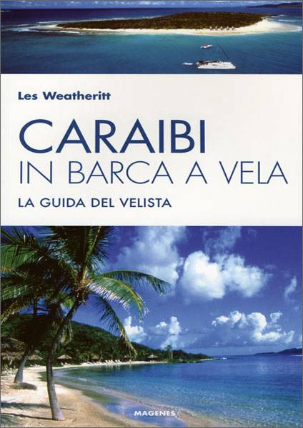 Caraibi in Barca a Vela