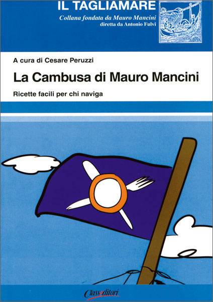 La cambusa di Mauro Mancini