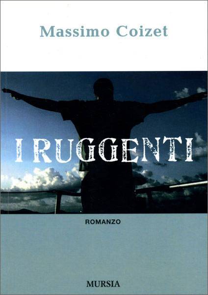 I ruggenti Romanzo