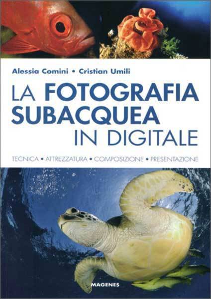 La fotografia subacquea in digitale