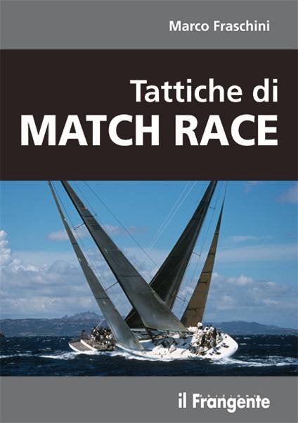 Tattiche di MATCH RACE