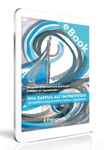 Una raffica all'improvviso - EBOOK