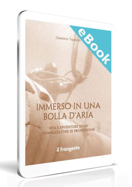 Immerso in una bolla d'aria - EBOOK