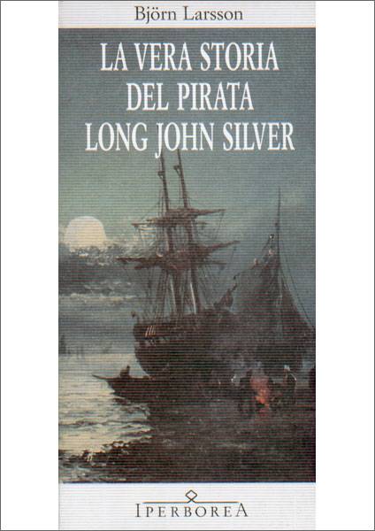 La vera storia del pirata Long John Silver