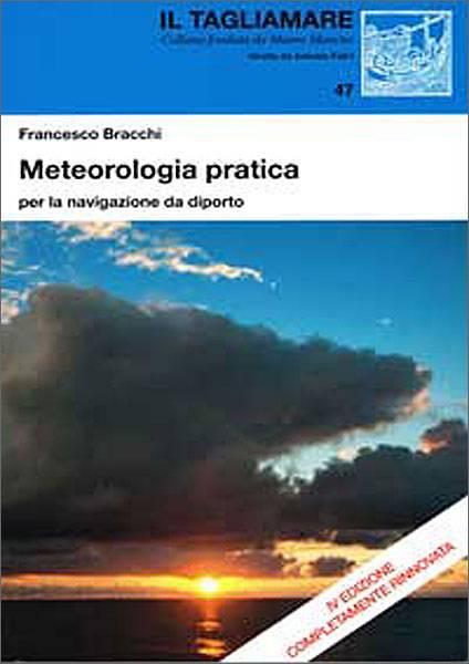Meteorologia pratica per la navigazione da diporto