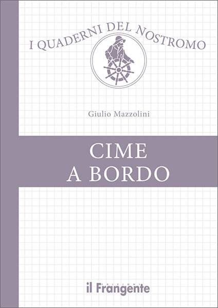 Cime a bordo <br/> I QUADERNI DEL NOSTROMO