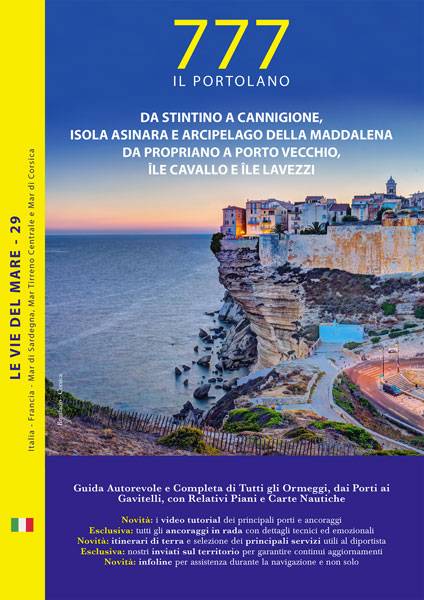 777 - Sardegna Da Stintino a Cannigione, Isola Asinara e Arcipelago della Maddalena. Da Propriano a Porto Vecchio, Ile Cavallo e Lavezzi