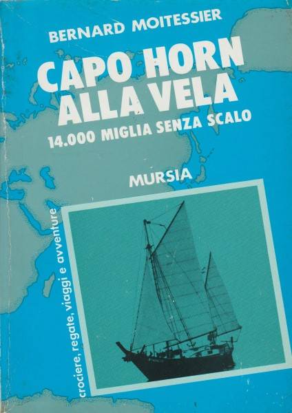 Capo Horn alla vela: 14.000 miglia senza scalo