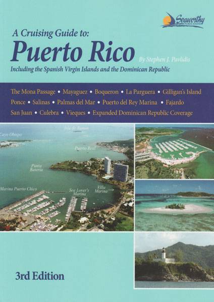 A Cruising Guide to Puerto Rico