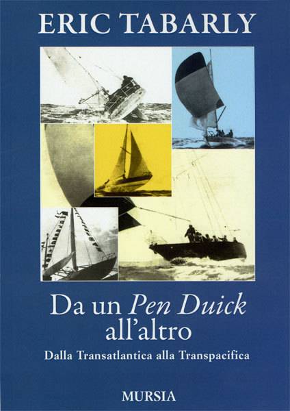 Da un Pen Duick all'altro