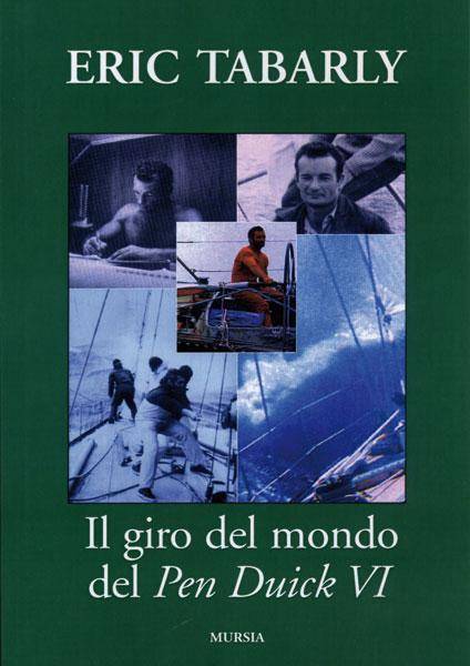 Il giro del mondo del Pen Duick VI