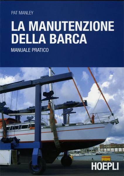 La manutenzione della barca