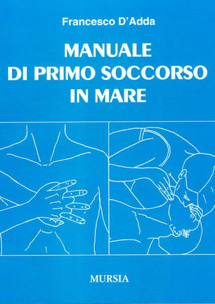 Manuale di primo soccorso in mare