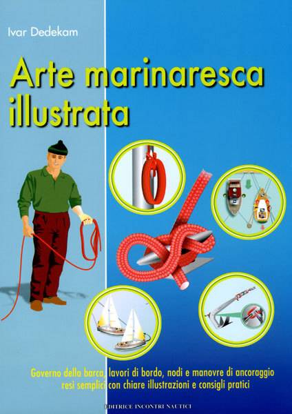 Arte marinaresca illustrata