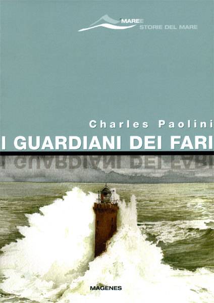 I guardiani dei fari