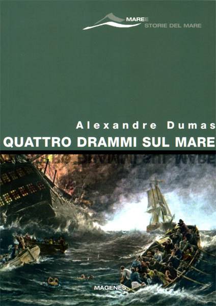 Quattro drammi sul mare