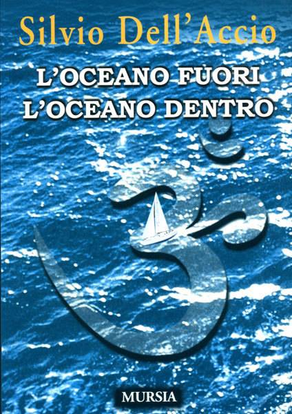 Oceano fuori oceano dentro