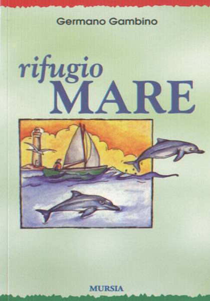 Rifugio mare