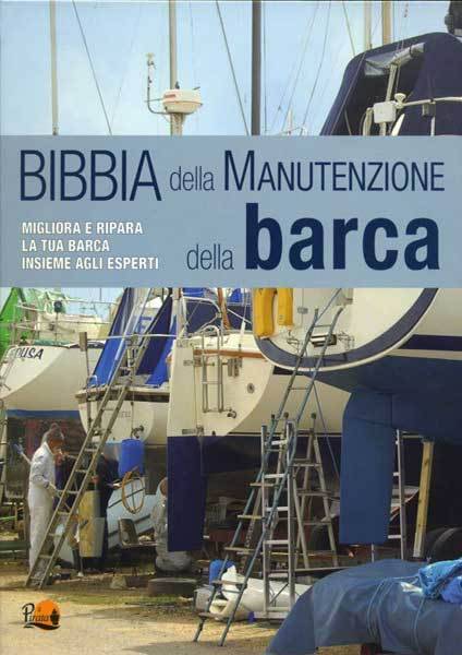 Bibbia della manutenzione della barca