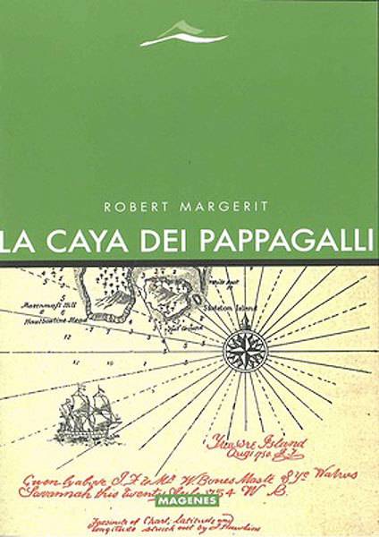 La Caya dei pappagalli