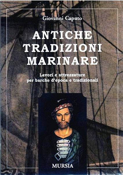 Antiche tradizioni marinare