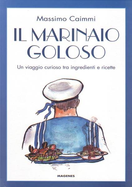 Il marinaio goloso