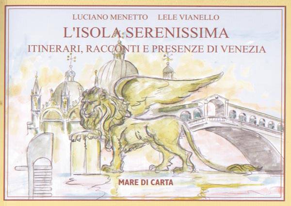 L'isola Serenissima