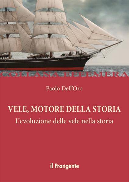 Vele motore della storia
