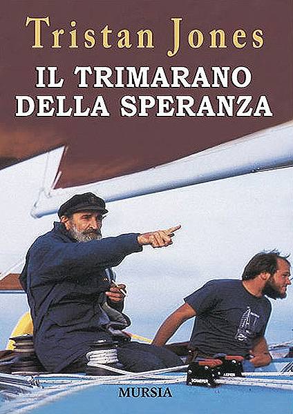 Il trimarano della speranza