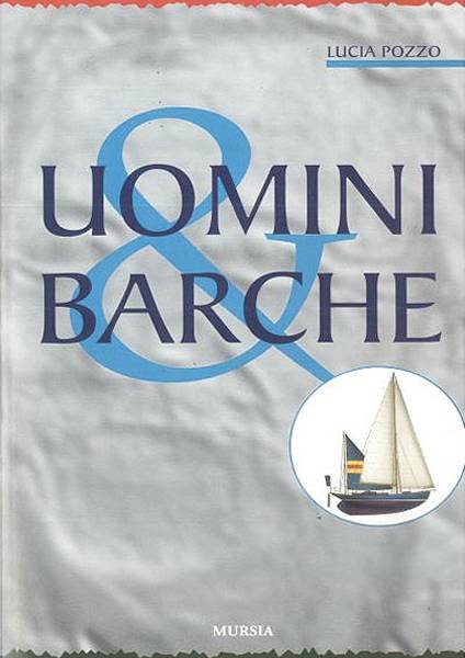 Uomini & barche