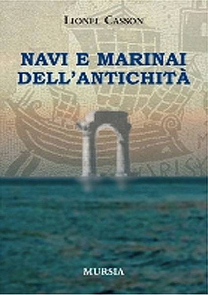Navi e marinai dell'antichità