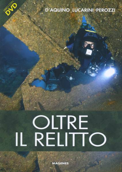 Oltre il relitto