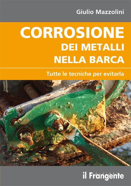Corrosione dei metalli nella barca