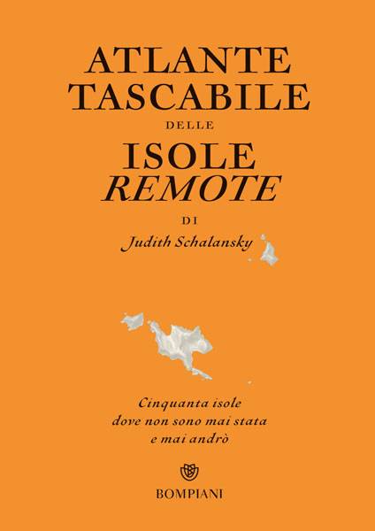 Atlante tascabile delle isole remote