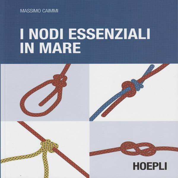 I nodi essenziali in mare