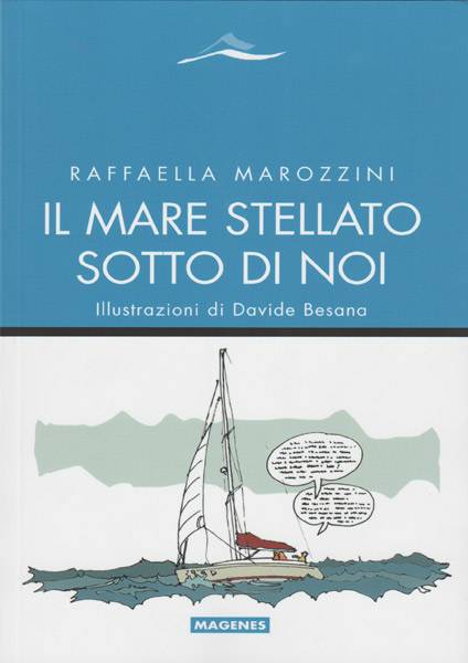 Il mare stellato sotto di noi