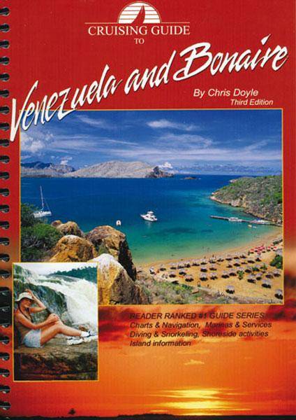 Cruising Guide to Venezuela and Bonaire